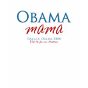 Obama Mama T-Shirt