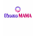 Obama, MAMA t-shirts by girlontheirt Obama, MAMA t-shirts