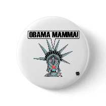 Obama Mamma Button by ScottNychay Obama Mamma Button