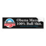Obama Manure 100% Bull Shit Bumper Sticker
