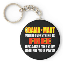 Obama Mart - Where Everything Is Free! Keychains