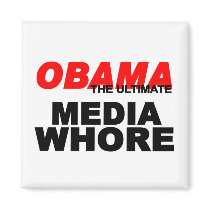 Obama Media Whore Magnets