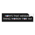 Obama Messiah Thing Bumper Stickers