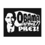 Obama My Prez Post Cards