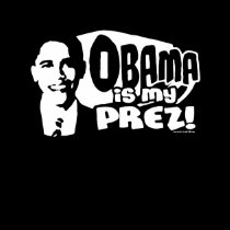 Obama My Prez Shirt