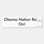 Obama Nation Rock On!, 2009 KEYTARA DESIGNS Bumper Sticker