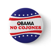 Obama No Cojones Pin