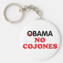 Obama No Cojones Key Chains