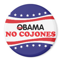 Obama No Cojones Magnet