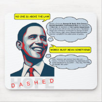 Obama "No One is Above the Law" Mousepad