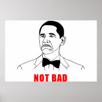 Obama not bad meme rage face comic posters