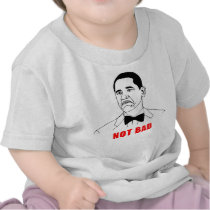 Obama not bad meme rage face comic tshirt