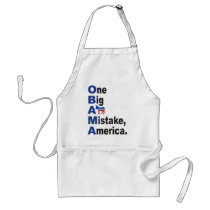OBAMA - One Big Ass Mistake America aprons