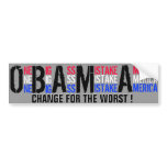 OBAMA - "One BIG Ass Mistake America" bumper stickers