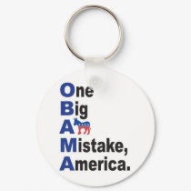 OBAMA - One Big Ass Mistake America keychains by casey2383 OBAMA - One Big Ass Mistake America keychains