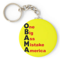 Obama: One Big Ass Mistake America Key Chain