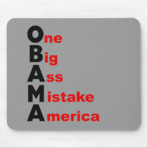 Obama: One Big Ass Mistake America Mouse Mats