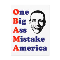 OBAMA - One Big Ass Mistake America Postcard