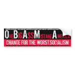 OBAMA - One BIG ASS Mistake America - Socialism Bumper Sticker