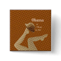 Obama or I'll Eat My Hat buttons