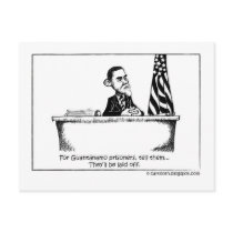 Obama Orders Guantanamo to Close postcards by cartoosh Obama Orders Guantanamo to Close postcards