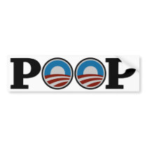 Obama = Poop Bumper Sticker