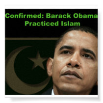 Obama Practiced islam poster posters