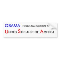 OBAMA - , PRESIDENTIAL CANDIDATE OF THE , U, S,... bumper stickers