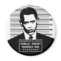 Obama - Public Enemy Number One Magnets