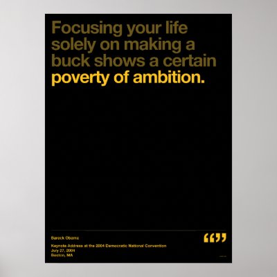 quotes on ambition. Obama Quotes Posters by