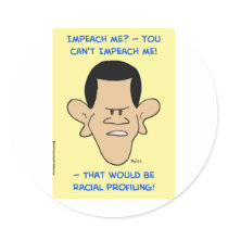obama racial profiling impeach stickers