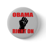 OBAMA RIGHT ON PINBACK BUTTON