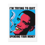Obama Says: I'm Trying To Quit Postcard