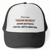 Obama says,, "Kingdom on Earth", "Kingdom on Ea... hats by jenniekurono Obama says,, "Kingdom on Earth", "Kingdom on Ea... hats