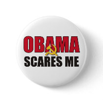 Obama Scares Me buttons by nobama08 Obama Scares Me buttons