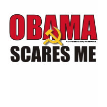 Obama scares me - Customized t-shirts by nobama08 Obama scares me - Customized t-shirts