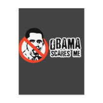 OBAMA SCARES ME postcards