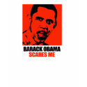 OBAMA SCARES ME t-shirts by antiobama OBAMA SCARES ME t-shirts
