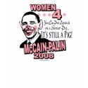 Obama Sexist Pig Gear t-shirts