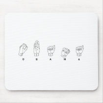 Obama (Sign  Language) mousepads