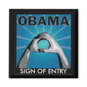 obama sign of ingress, SIGN OF ENTRY magnets by nobama08 obama sign of ingress, SIGN OF ENTRY magnets