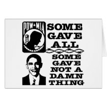Obama Some Gave Nothing cards