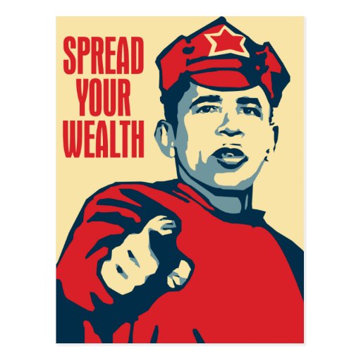 Obama - Spread Your Wealth Around: OHP Postcard