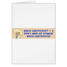 obama stinkin birth certificate need greeting cards