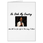 OBAMA STOLE MY COUNTRY1 CARDS