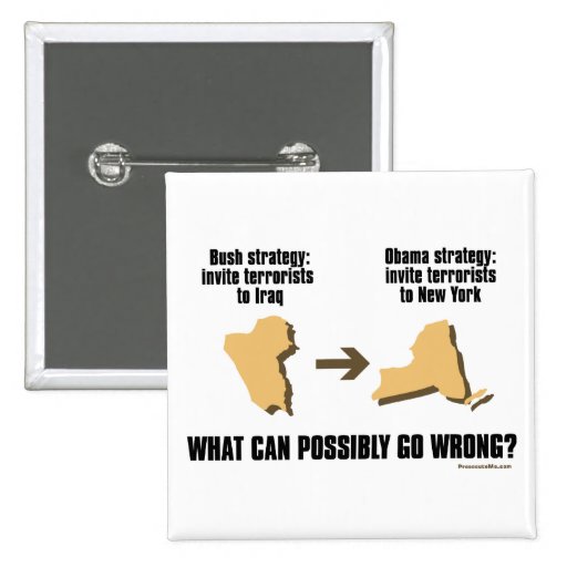 Obama Strategy - Iraq -> New York Pinback Button