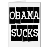 Obama Sucks Greeting Card
