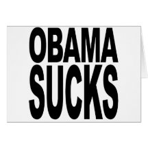 Obama Sucks Greeting Cards