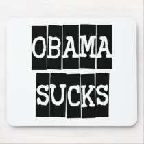 Obama Sucks Mouse Pads