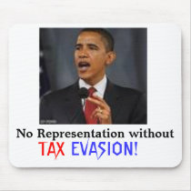 Obama TAX EVASION Mouse Mat